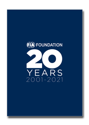 The FIA Foundation at Twenty